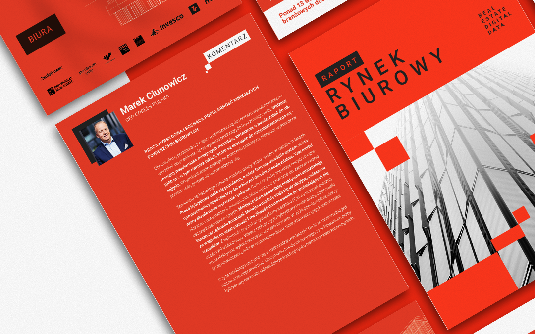 Marek Ciunowicz, founder of Corees Polska, in the REDD report summarizing the office market in 2024