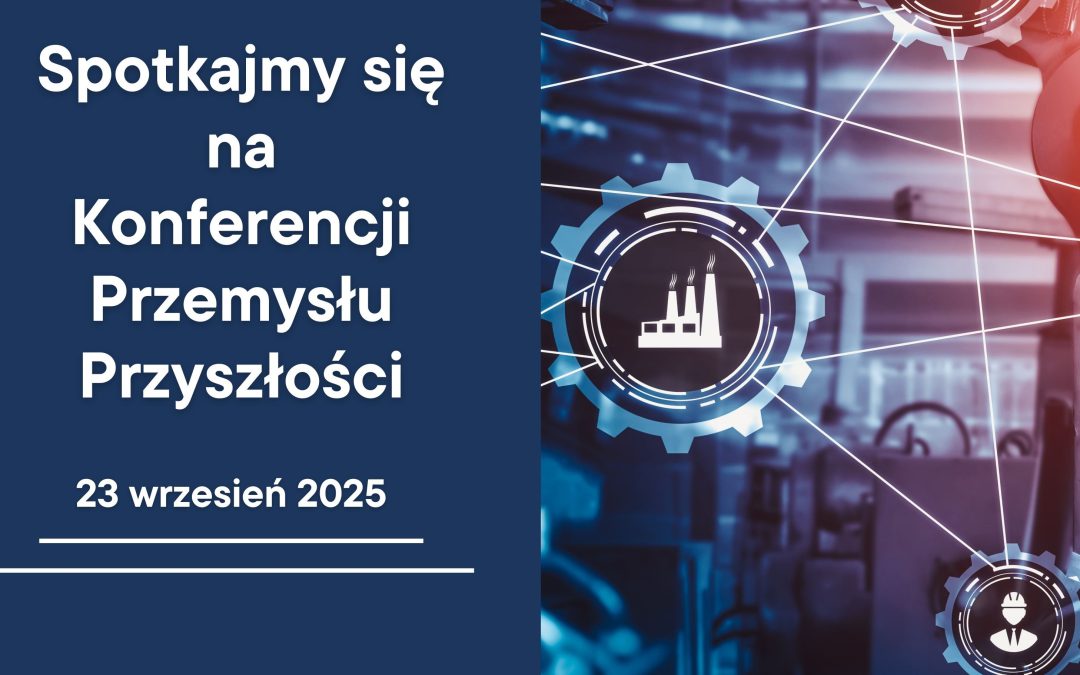 Let’s meet at Industry X.0 – the conference of the future industry!